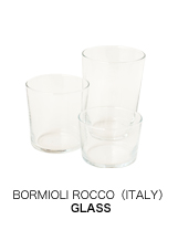 BORMIOLI ROCCO（ITALY）GLASS 